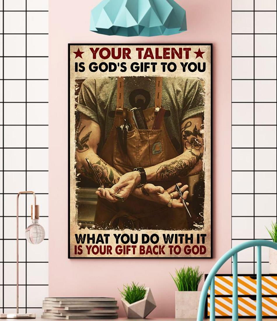 Barber your talent is God's gift to you canvas wall