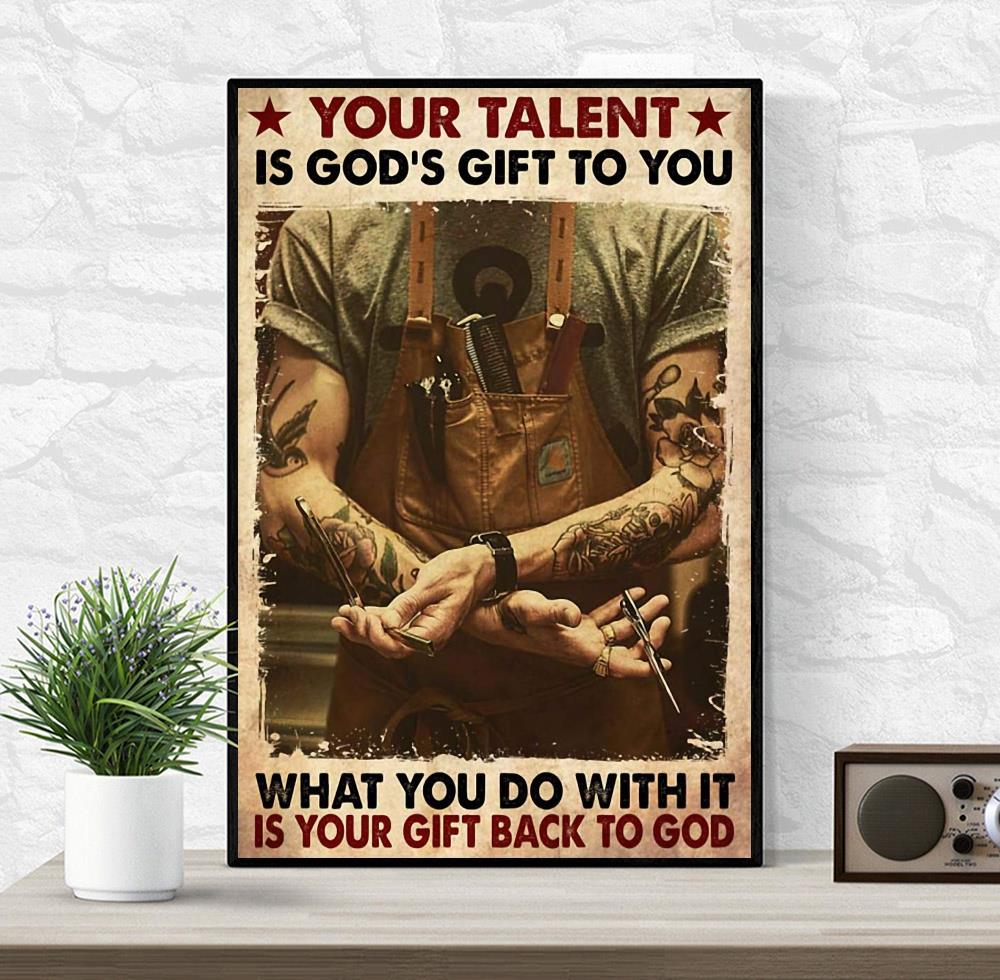 Barber your talent is God's gift to you canvas wrapped