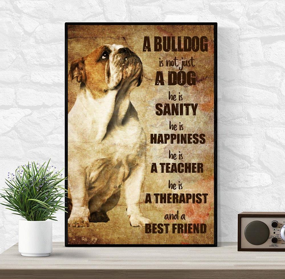 Bulldog therapist and best friend vertical poster wrapped