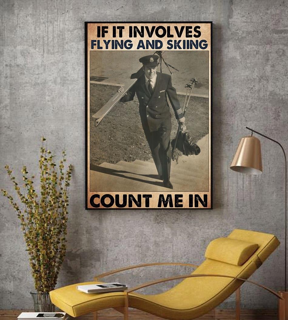 If it involves flying and skiing count me in poster decor
