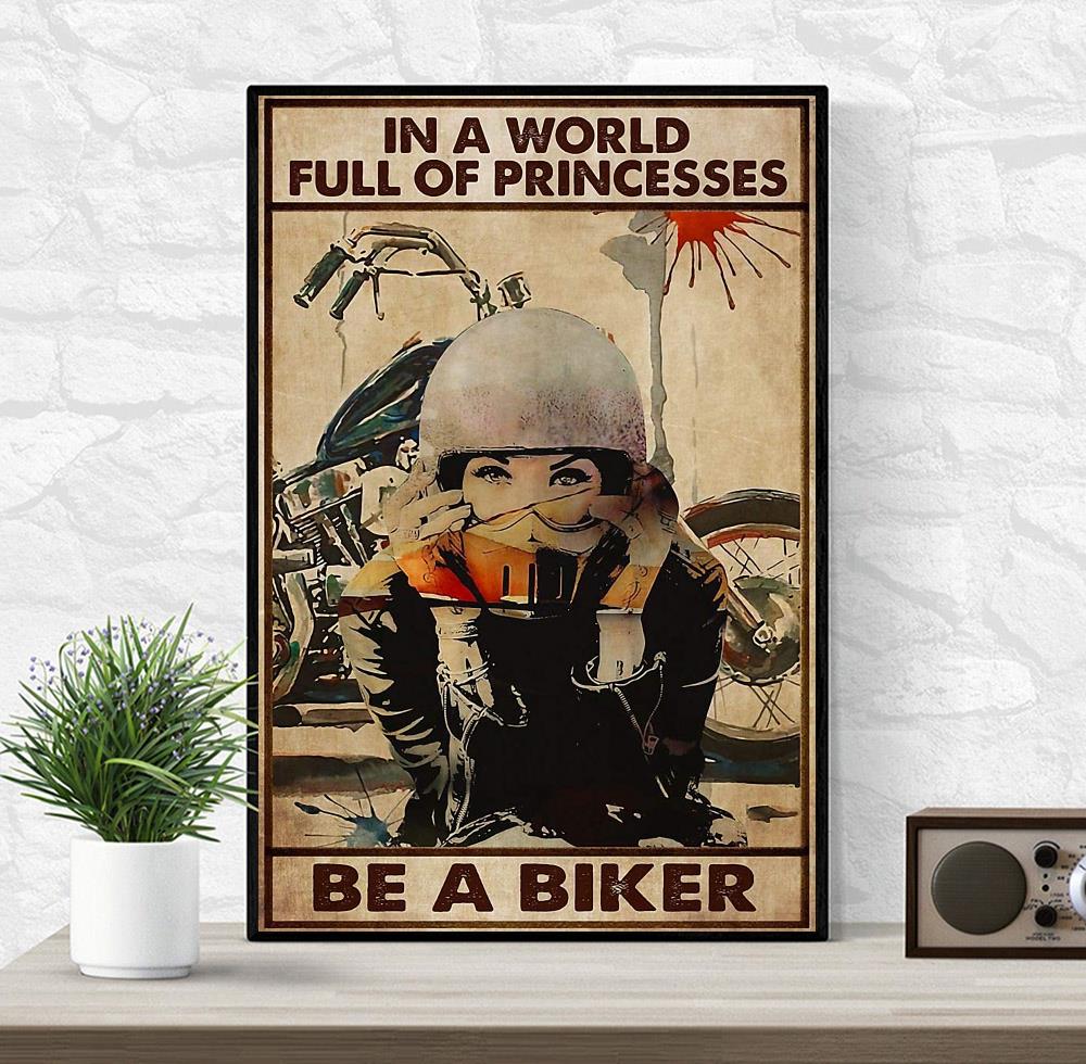 In a world full of princesses be a biker canvas wrapped