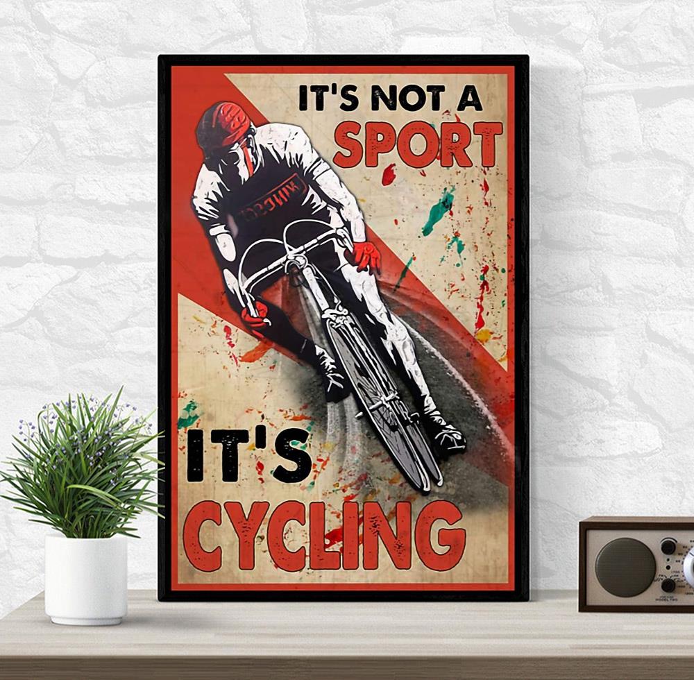 It’s not a sport it’s cycling vertical canvas wrapped