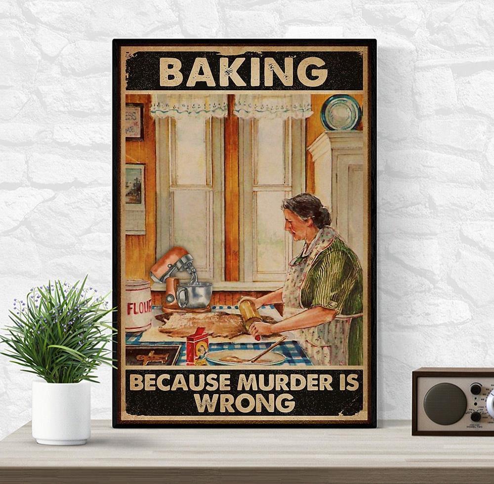 Old lady baking because murder is wrong canvas wrapped