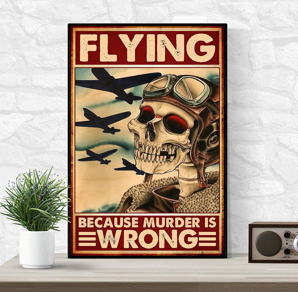 Skeleton pilot flying because murder is wrong canvas wrapped