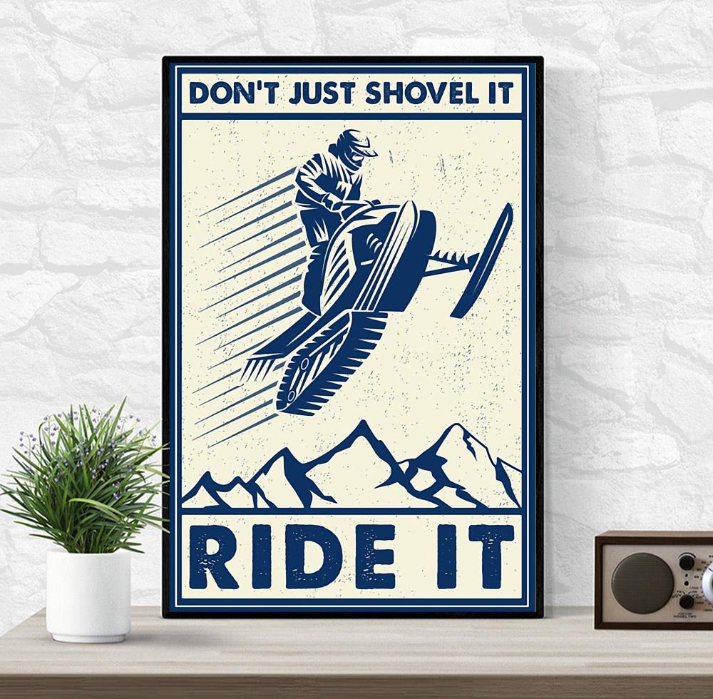 Snowcross don't just shovel it ride it canvas wrapped