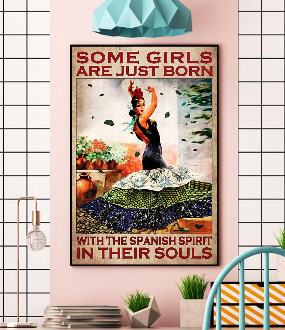 Some girl are just born with the Spanish spirit in their souls canvas wall