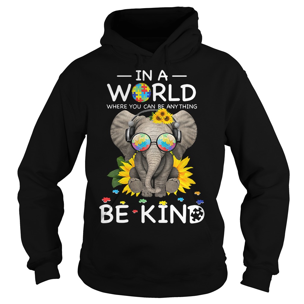 Sunflower Elephant In a world where you can Be Kind shirt