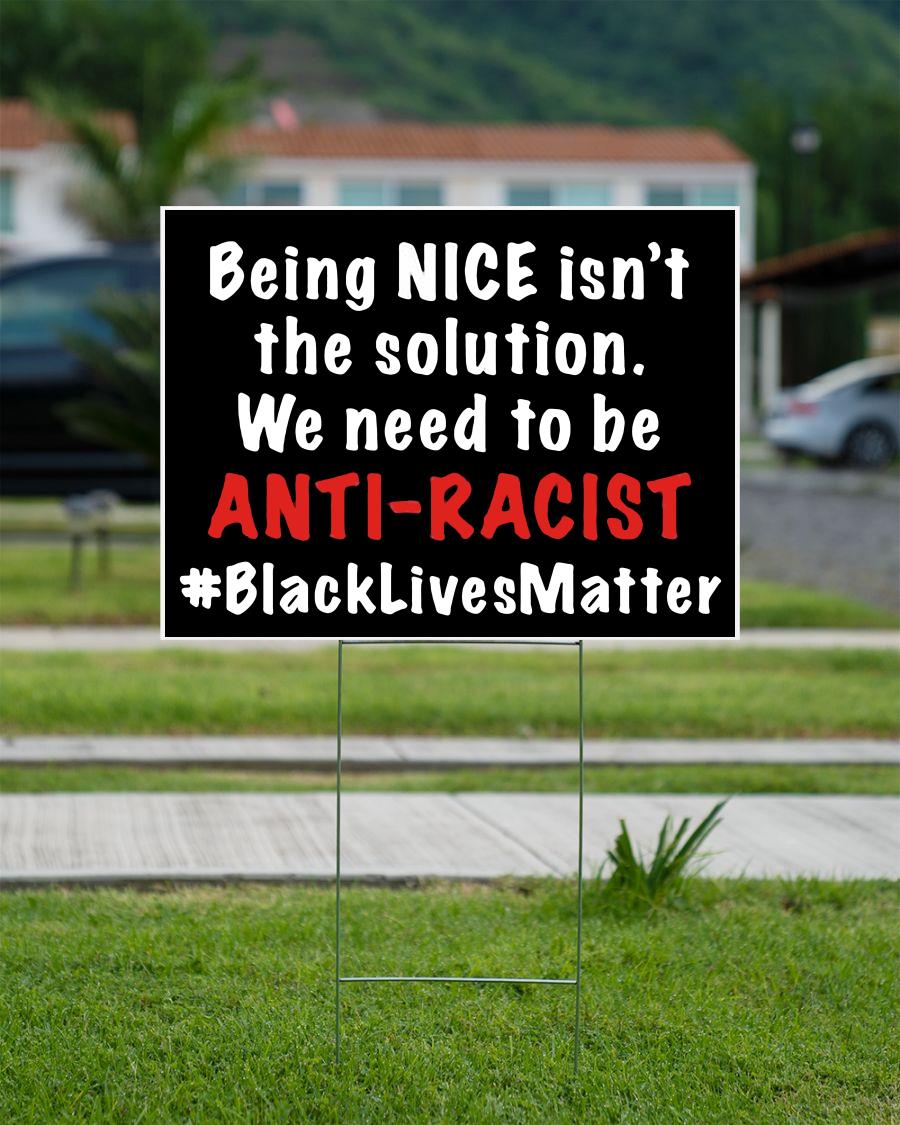 Being nice isn't solution we need anti racist yard side campaign