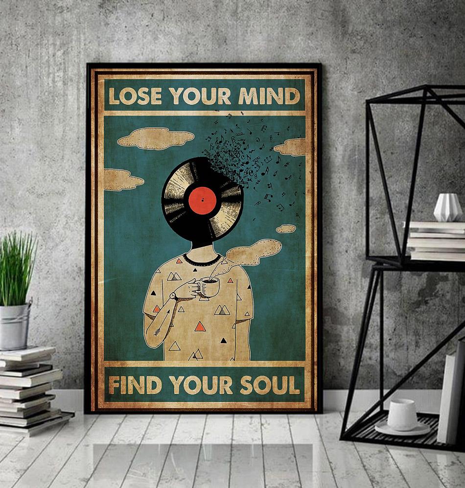 DJ lose your mind find your soul poster, wall art, wrapped canvas