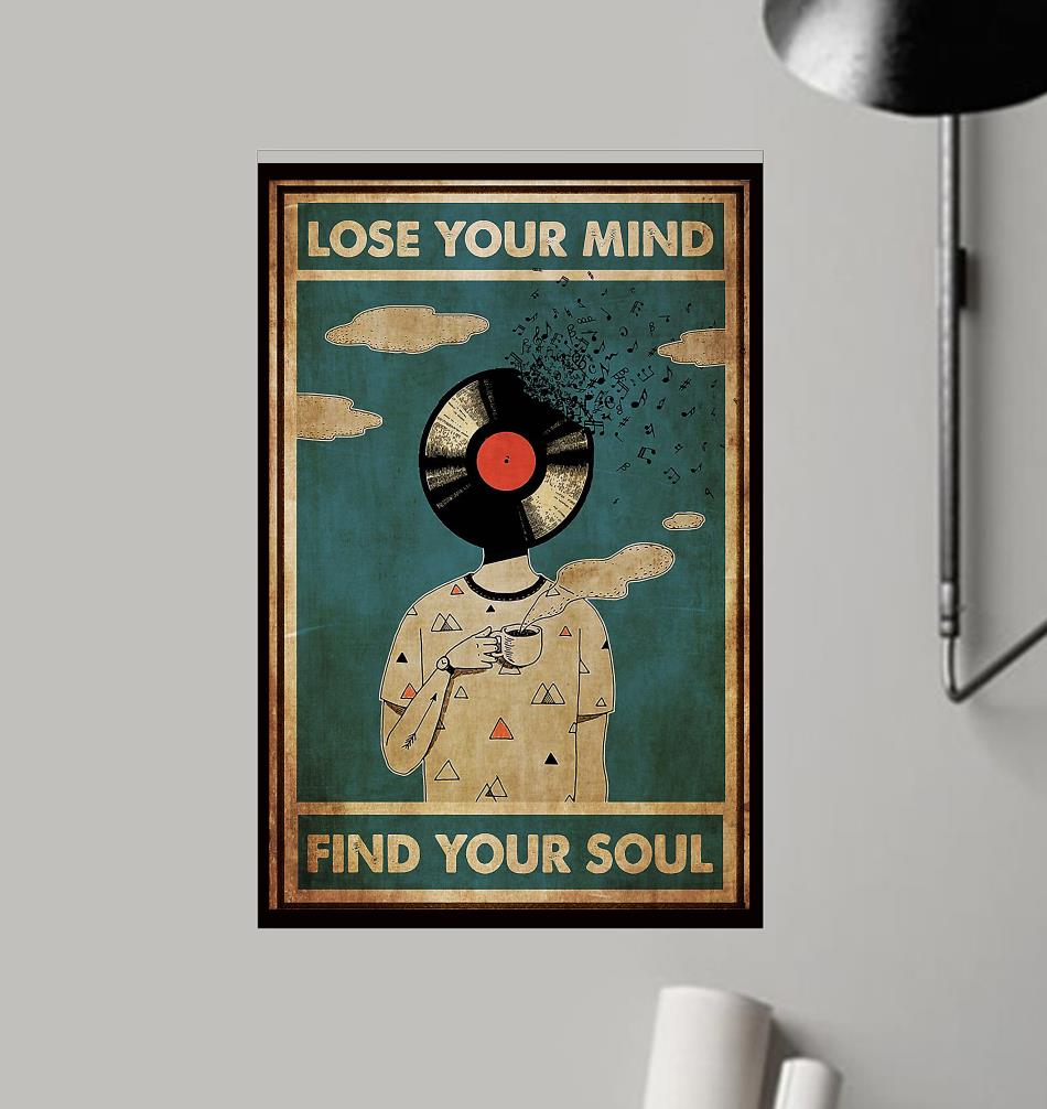 DJ lose your mind find your soul poster, wall art, wrapped canvas