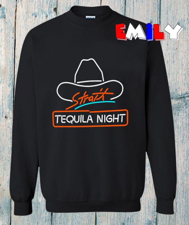 straight tequila night shirt