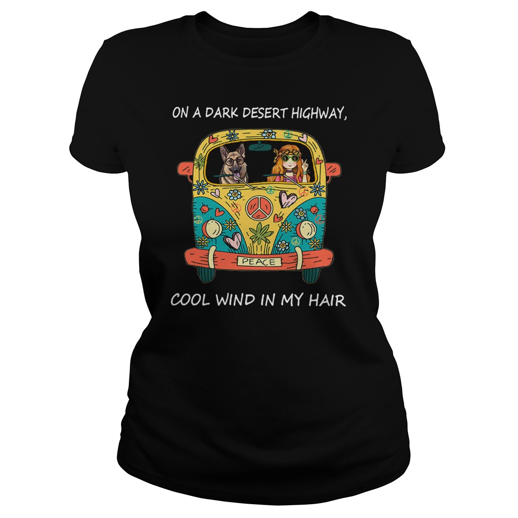 On A Dark Desert-Highway-Cool Wind In My Hair Hippie Car Tee