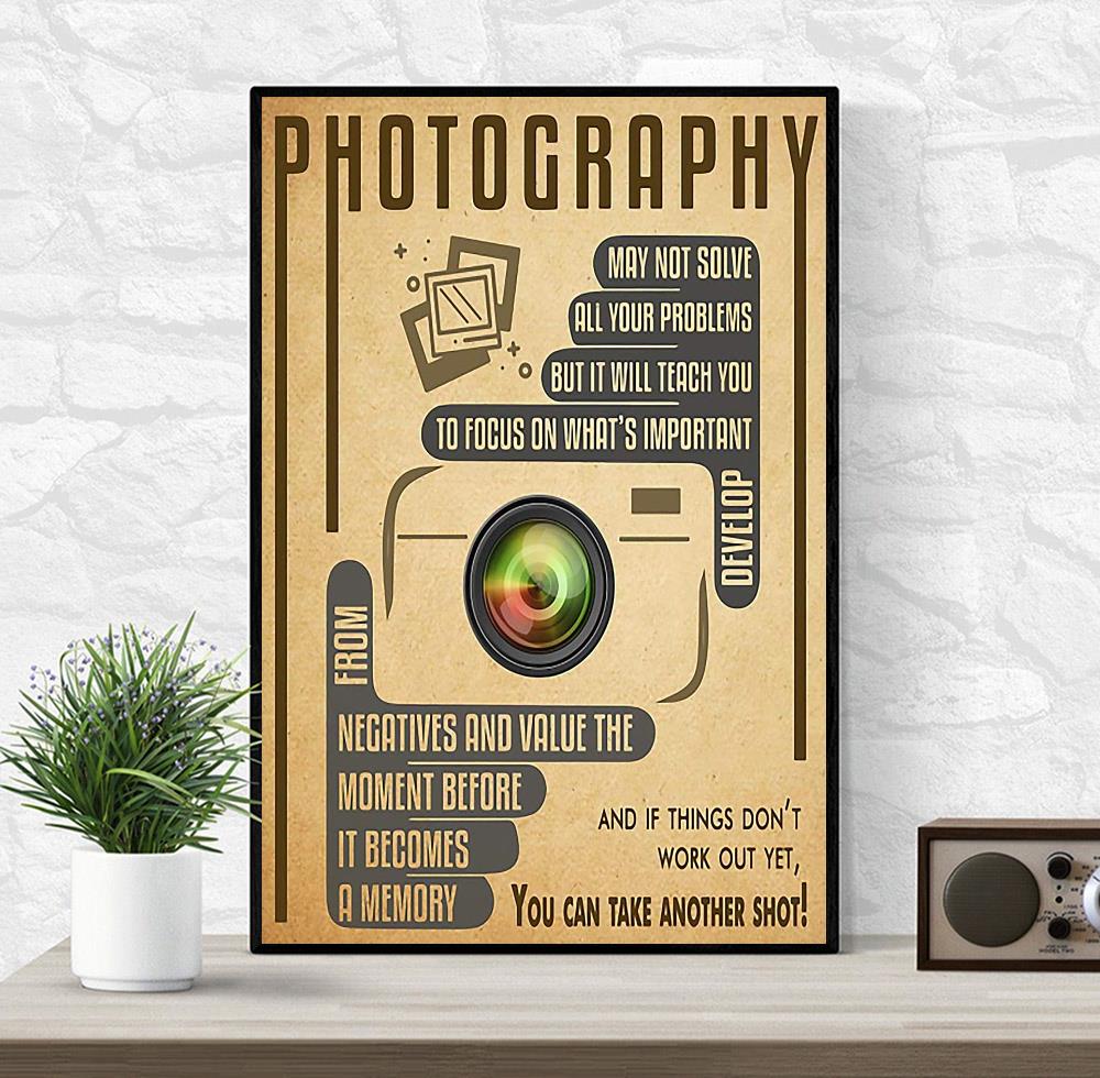 Photography you can take another shot vertical poster wrapped