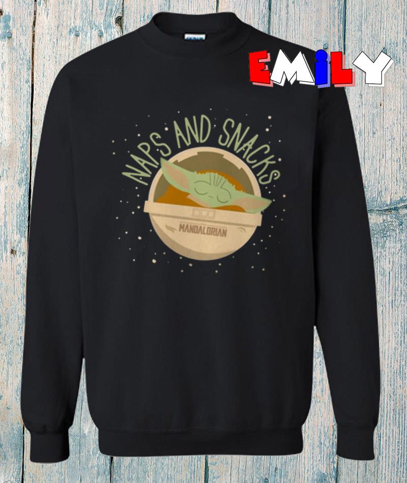 the-mandalorian-baby-yoda-naps-and-snacks sweatshirt