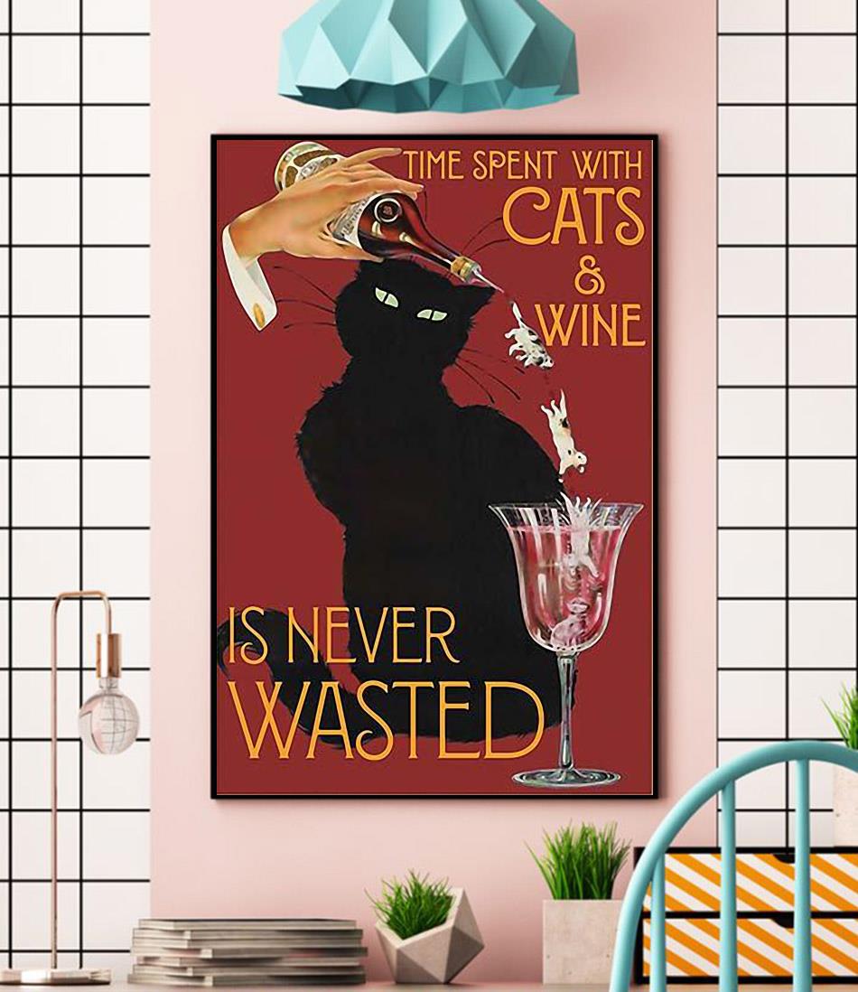 Time spend with cats and wine is never wasted vintage poster wall